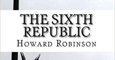 كتاب  الجمهورية السادسة  يؤكد وصول الفكر اليمينى المتطرف لحكم فرنسا  