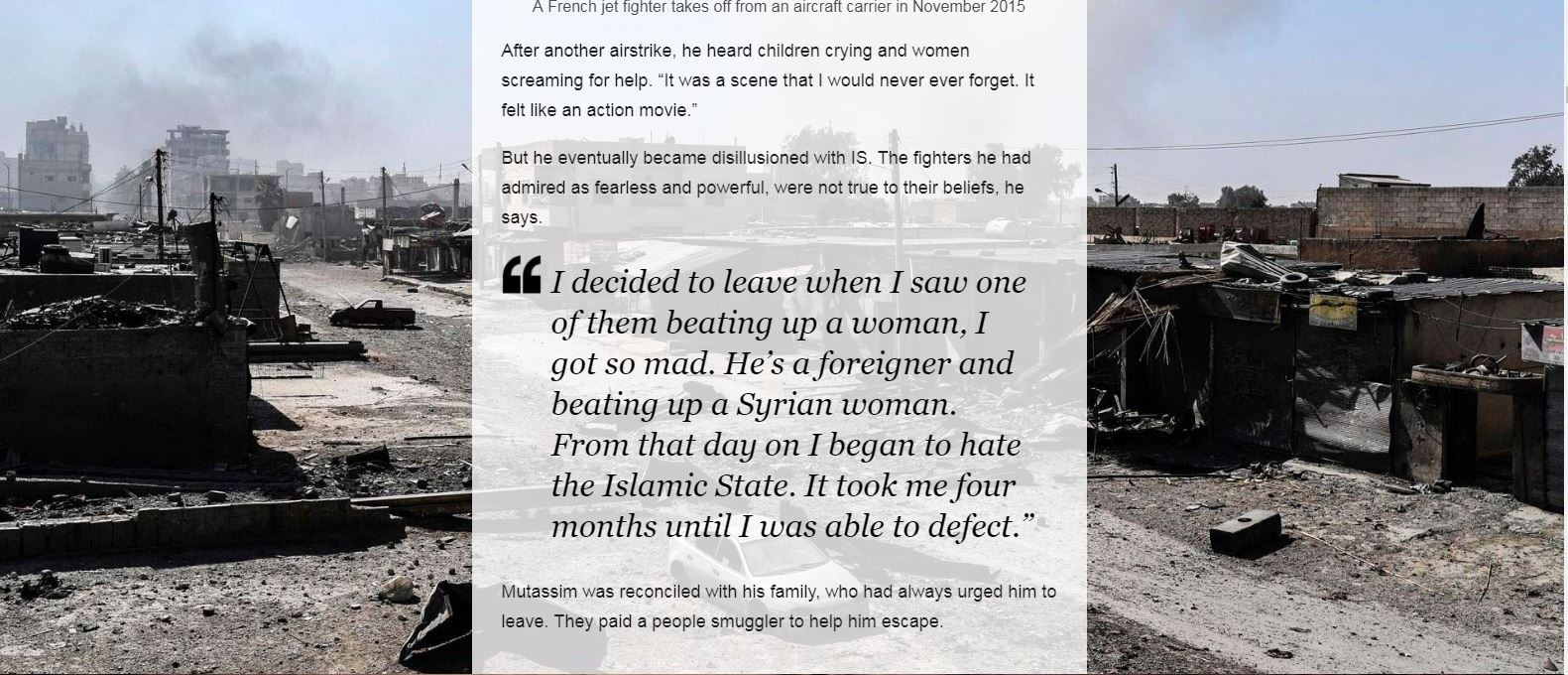عمر قرر ترك داعش بعد مشاهدة مقاتل اجنبى بالتنظيم يضرب امرأة سورية