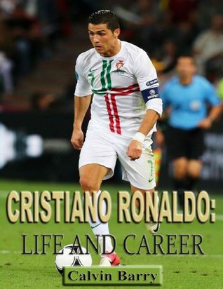 Cristiano Ronaldo Life and Career