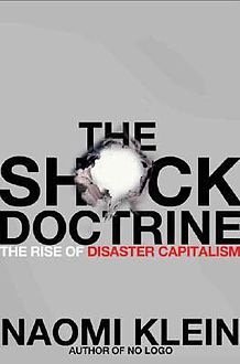 عقيدة الصدمة صعود رأسمالية الكوارث