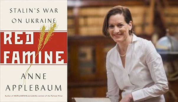 Red Famine Stalin’s War on Ukraine by Anne Applebaum