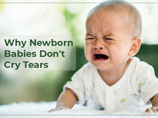 لماذا لا يبكى الاطفال بالدموع