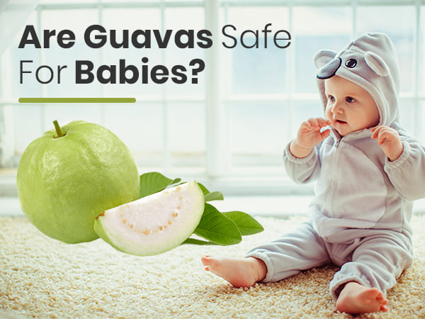 هل الجوافة امنة للاطفال