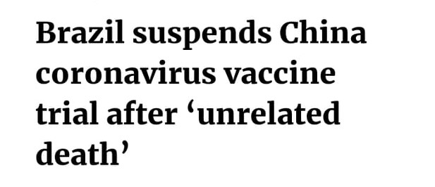 Brazil stops testing the Chinese vaccine