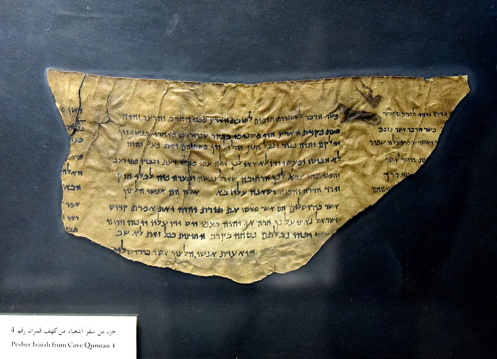 1024px-Dead_Sea_Scroll,_Pesher_Isaiah,_from_Qumran_Cave_4._The_Jordan_Museum,_Amman