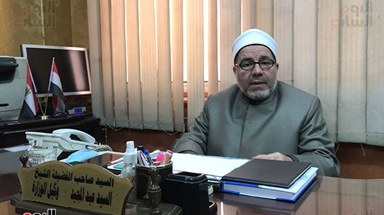 الشيخ السيد عبد المجيد وكيل وزارة الأوقاف فى محافظة الغربية (5)