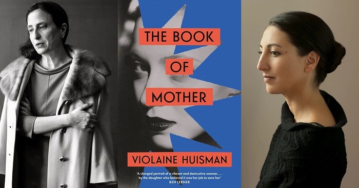 The Book of Mother Written by Violaine Huisman
