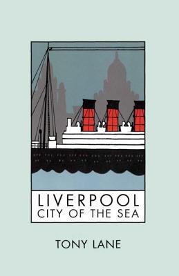 كتاب ليفربول مدينة البحر بواسطة توني لين