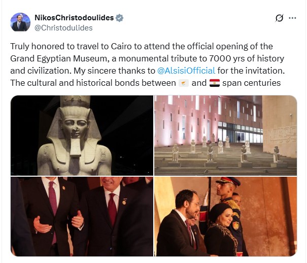 تدوينه رئيس قبرص عن افتتاح المتحف المصري الكبير