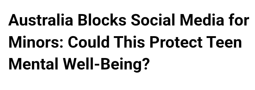 حظر استراليا استخدام وسائل التواصل الإجتماعى للأطفال