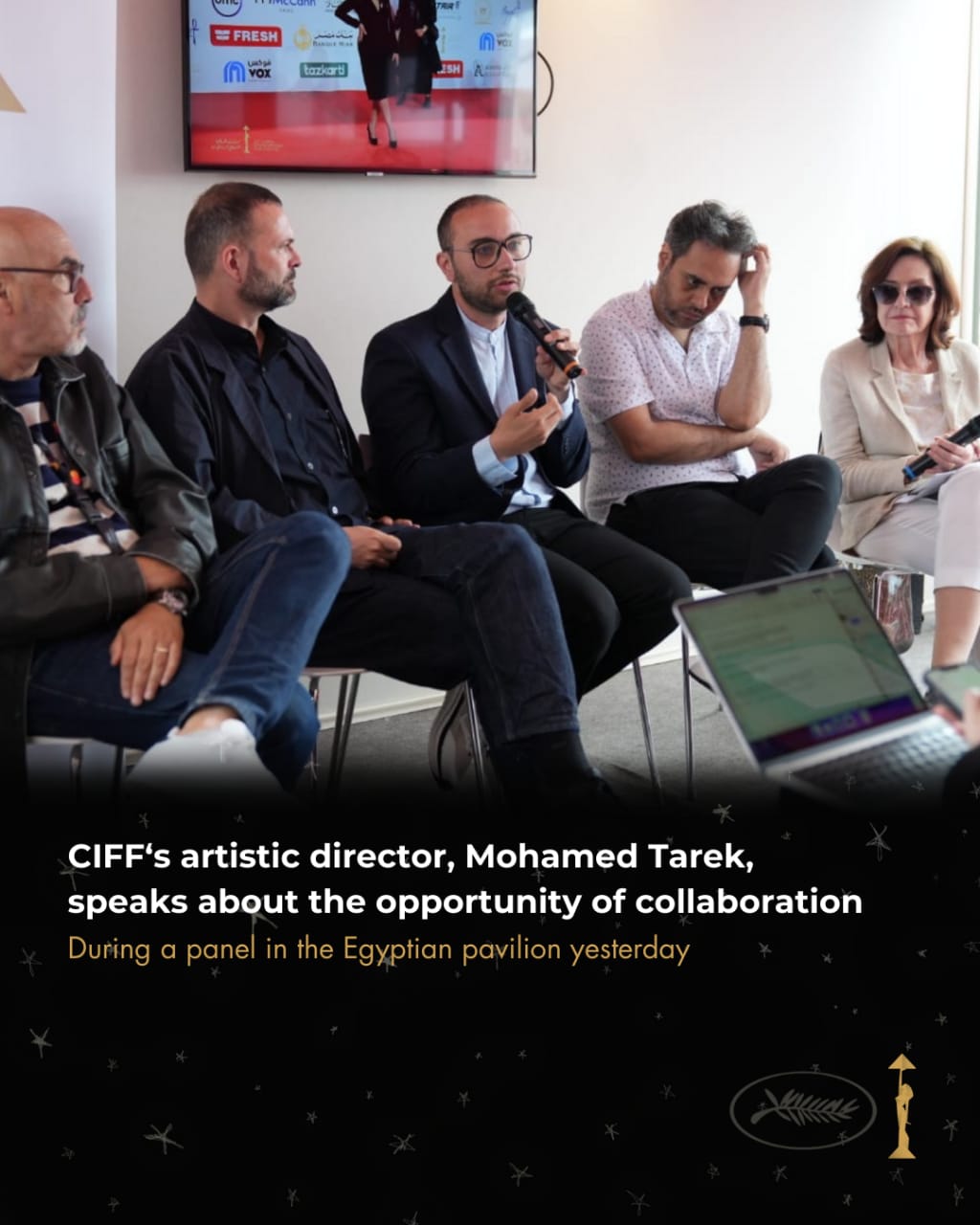 المدير الفني لـلقاهرة السينمائي يناقش بناء الروابط بين مهرجانات الأفلام العربية في كان 78 (2)