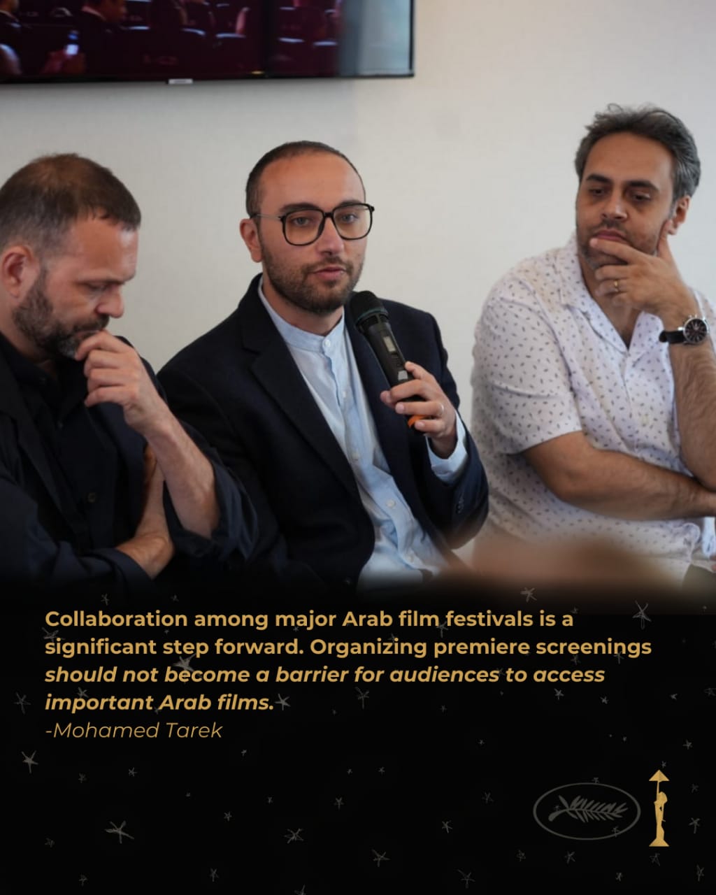 المدير الفني لـلقاهرة السينمائي يناقش بناء الروابط بين مهرجانات الأفلام العربية في كان 78 (1)