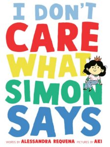 I Don’t Care What Simon Says