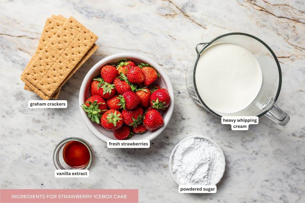 Strawberry-Icebox-Cake-Ingredients-Labeled Strawberry-Icebox-Cake-Ingredients-Labeled