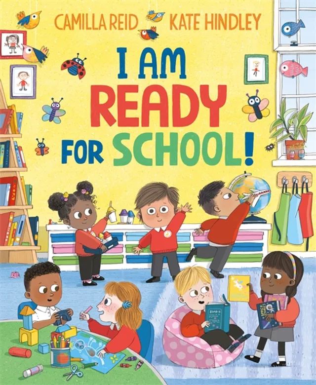 I Am Ready for School I Am Ready for School