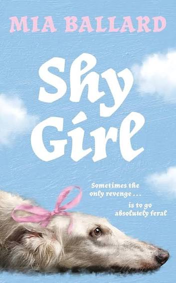 رواية Shy Girl للكاتبة ميا بالارد