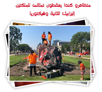 متظاهرو كندا يسقطون تمثالى للملكتين إليزابيث الثانية وفيكتوريا