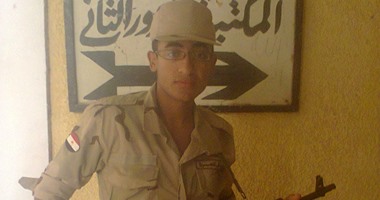 ننشر صور المجند علاء حسن شهيد قليوب فى أحداث تفجيرات العريش