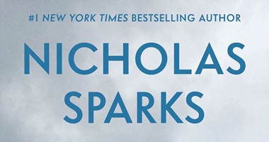 رواية "شاهدنى" للأمريكى سباركس تتصدر قائمة "نيويورك تايمز" للكتب الأكثر مبيعًا
