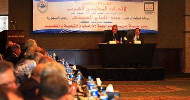 "المحامين العرب": نسعى لتوحيد قوانين وتشريعات الدول العربية