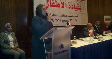 غادة الشهاوى: الطفل ركيزة الأمن القومى الاجتماعى للدولة المصرية فى المستقبل