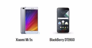 أبرز الفروق بين هاتفى Xiaomi Mi 5s وBlackBerry DTEK60