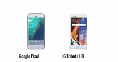 تعرف أبرز الفروق بين هاتفى Google Pixel وLG Tribute HD