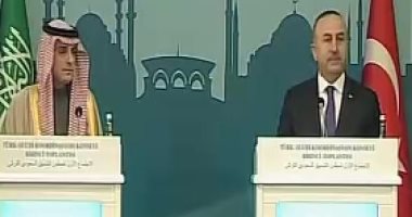 عادل الجبير: مواقف السعودية وتركيا متطابقة حيال قضايا المنطقة