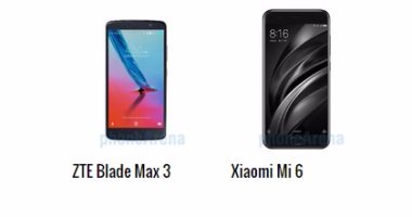 بالمواصفات.. تعرف على أبرز الفروق بين هاتفى Blade Max 3 و Xiaomi Mi 6