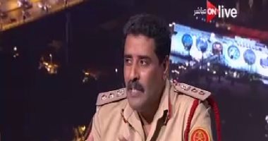 المتحدث باسم الجيش الليبى لـ ON LIVE: قطر تدخلت فى ليبيا بحجة مساعدة الشعب