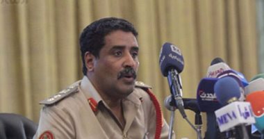 القيادة العامة للجيش الليبى تتابع مجريات الأحداث فى المنطقة الغربية