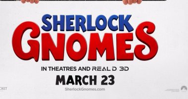 شاهد.. 7 بوسترات لفيلم الأنيميشن Sherlock Gnomes المقرر عرضه مارس 2018