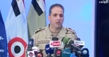 المتحدث العسكرى: نشكر أهالى سيناء لتعاونهم فى توفير معلومات عن الإرهابيين