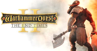 إطلاق لعبة Warhammer Quest 2: The End of Times على الأندرويد مارس المقبل