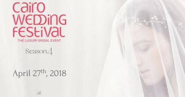 انطلاق Cairo Wedding Festival الجمعة القادم بحضور نخبة من نجوم المجتمع