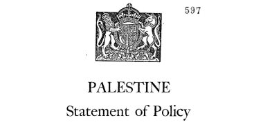 "الورقة البيضاء" حكاية وثيقة بريطانية لإقامة دولتين فى فلسطين