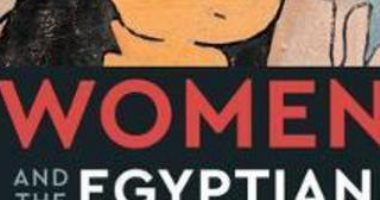 "واشنطن بوست" تحتفى بكتاب "المرأة والثورة المصرية"