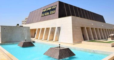 محافظ سوهاج: افتتاح المتحف القومى أمام الجمهور مجانا لآخر الشهر
