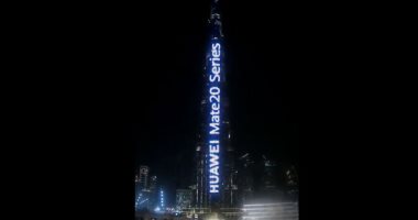 فيديو.. هواوي تبهر العالم وتعرض مزايا سلسلة Mate 20 الجديدة على برج خليفة بدبى