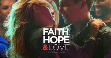 قبل طرحه 15 مارس.. تريلر لفيلم الكوميديا والرومانسية Faith, Hope & Love