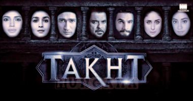 طرح الفيلم الهندى Takht بدور السينما أول العام الجديد 
