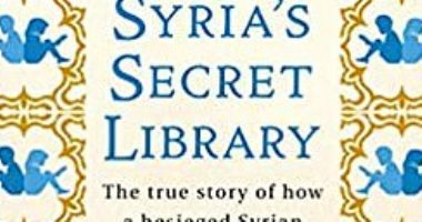 مكتبة سوريا السرية..كتاب أجنبي يكشف تحدى السوريين للظروف الصعبة فى "داريا"