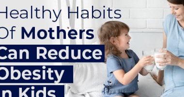5 عادات صحية للأمهات تقلل خطر الإصابة بالسمنة لدى الأطفال