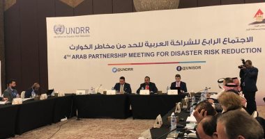 ممثل جامعة الدول العربية: إنشاء شبكة عربية للإنذار المبكر للمخاطر والكوارث