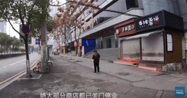 مدينة الأشباح.. ووهان الصينية خالية من المارة والسيارات بسبب كورونا.. فيديو 