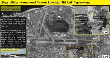 صور إسرائيلية تفضح تركيا بإرسالها طائرات مسيرة إلى مطار معيتيقة فى ليبيا