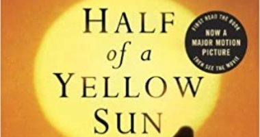 100 رواية أفريقية.. "نصف شمس صفراء" عن أحزان نيجيريا فى الحرب الأهلية