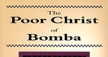 100 رواية أفريقية.. "مسيح بومبا المسكين" رواية كاميرونية تنتقد النشاط التبشيرى