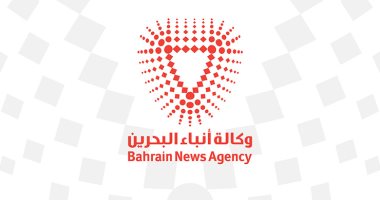 وكالة أنباء البحرين: مصر قلعة العروبة وصمام أمان الوطن العربى بجيشها العظيم
