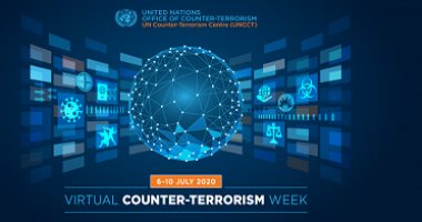 غدا الأمم المتحدة تطلق الأسبوع العالمى لمكافحة الإرهاب 2020